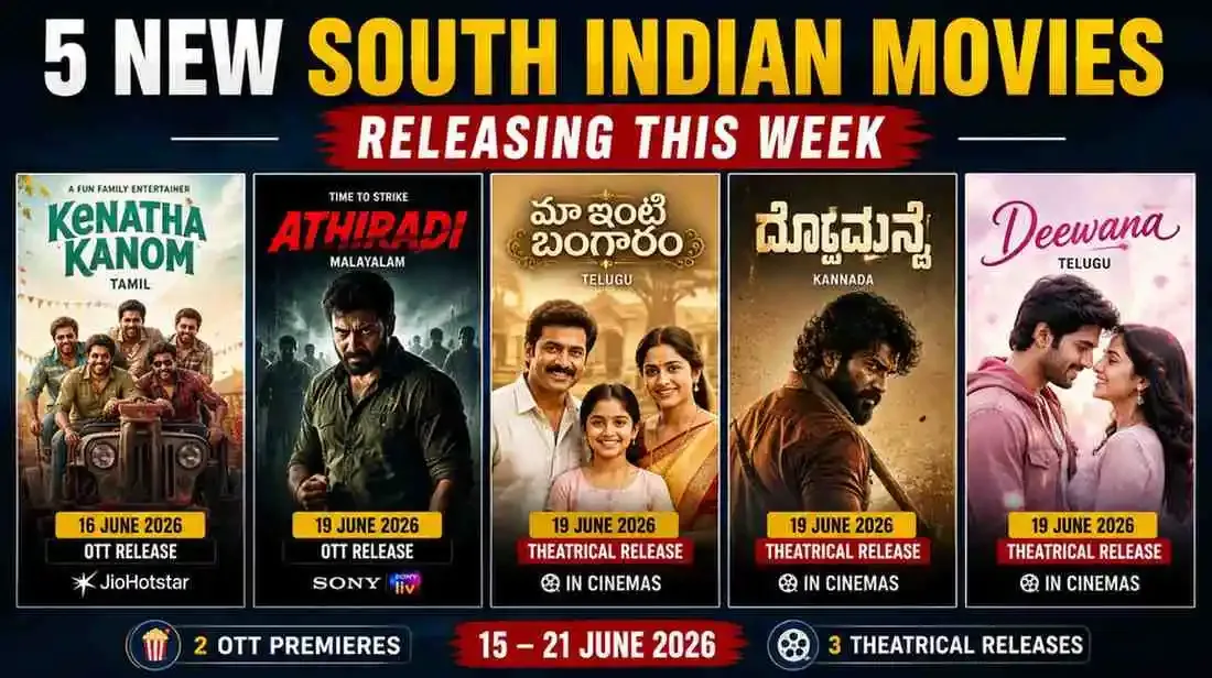 5 New South Indian Movies Releasing This Week