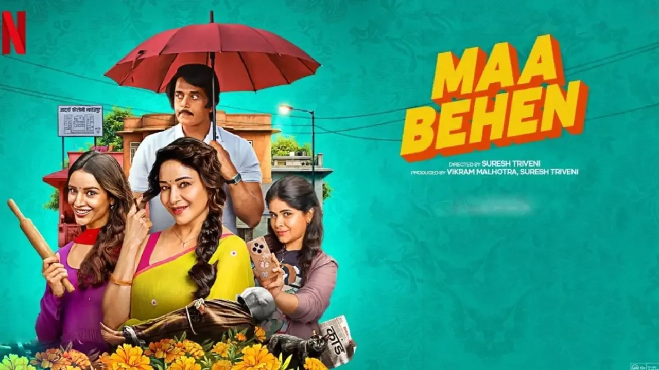 Maa Behen Review and Discussions: Cast, Story, Audience Reactions & Netflix Verdict