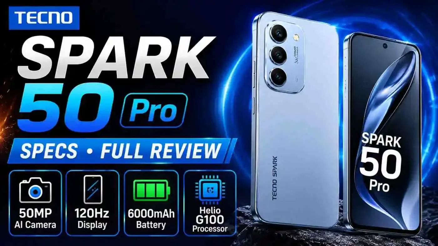 Tecno Spark 50 Pro Specs, Price & Full Review 2026
