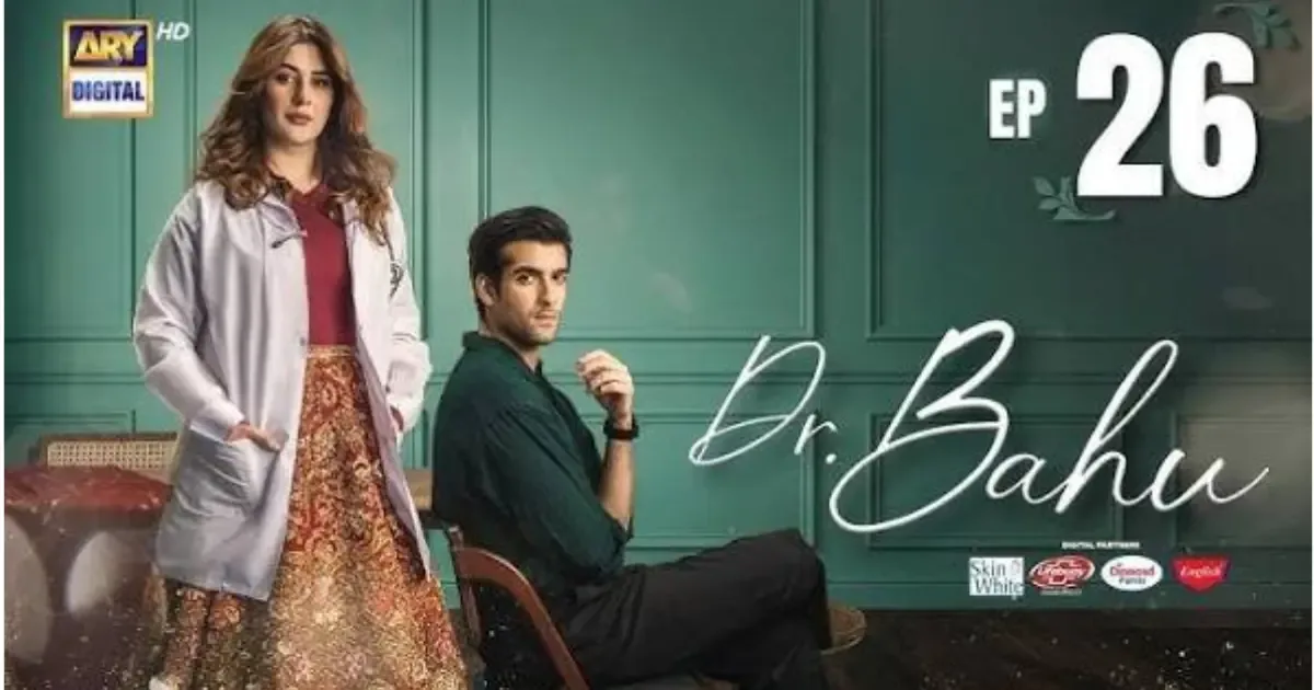 Doctor Bahu Review: My Honest Take on Kubra Khan’s ARY Drama